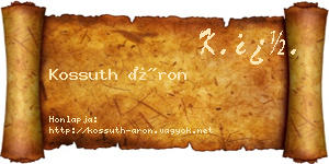 Kossuth Áron névjegykártya