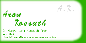 aron kossuth business card